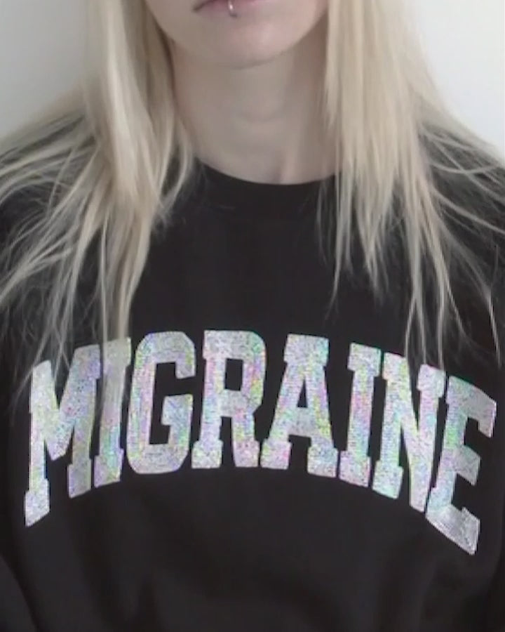 Migraine Sweatshirt